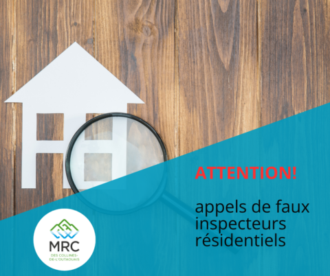 ATTENTION! Appels de faux inspecteurs résidentiels - MRC des Collines ...