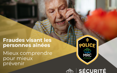 LA PRÉVENTION DES FRAUDES ENVERS LES PERSONNES AÎNÉES | UNE RESPONSABILITÉ PARTAGÉE